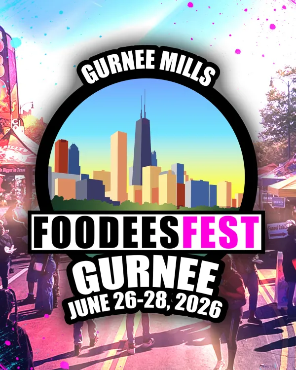 FoodeesFest Gurnee event flyer
