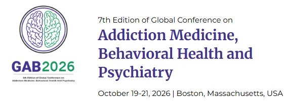Global Addiction, Behavioral Health, and Psychiatry Conference 2026 event flyer