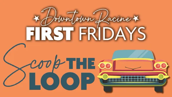 Racine First Friday — August event flyer