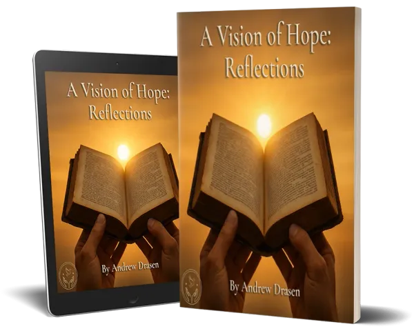A Vision of Hope: Reflections
