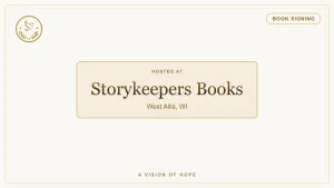 Storykeepers Books Author Meet & Greet | Andrew Drasen | A Vision of Hope event flyer