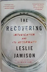 The Recovering Addiction Recovery Memoir