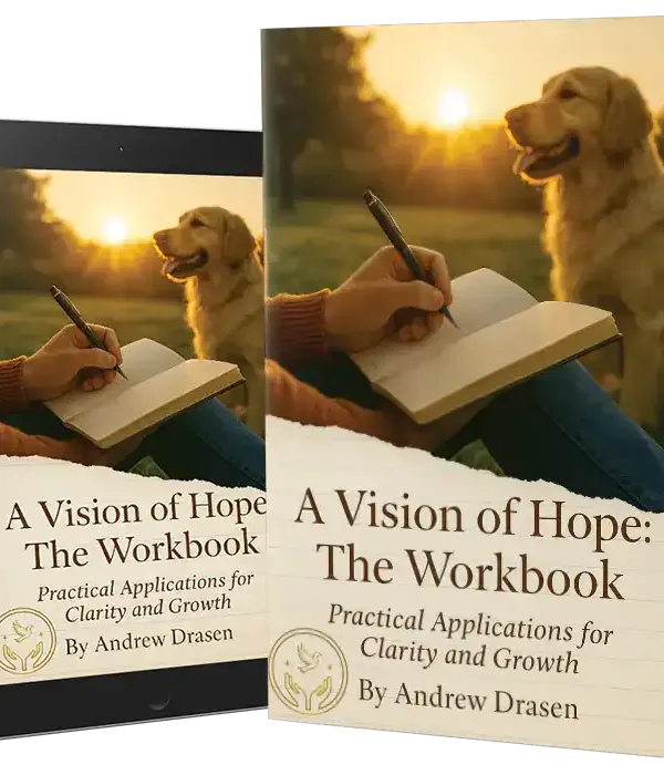 A Vision of Hope: The Workbook