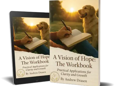 A Vision of Hope: The Workbook