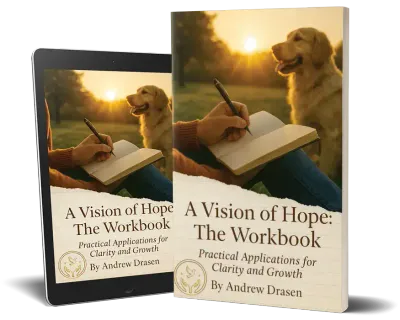 A Vision of Hope: The Workbook